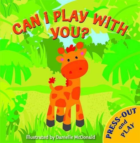 Stock image for Can I Play with You? Press and Play for sale by Valley Books