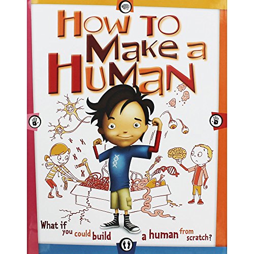 Stock image for How To Make A Human for sale by ThriftBooks-Atlanta