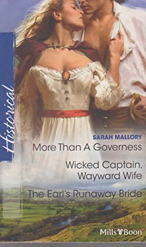Stock image for More Than a Governess / Wicked Captain, Wayward Wife / The Earl's Runaway Bride for sale by Klanhorn