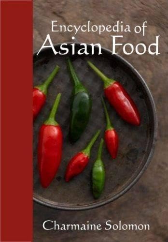 Beispielbild fr Encyclopedia of Asian Food zum Verkauf von Book Deals
