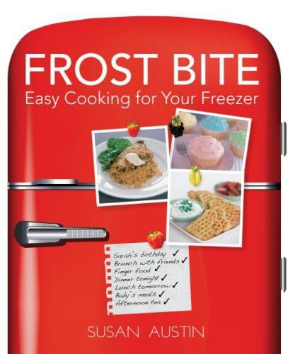 9781742570990: Frost Bite: Easy Cooking for Your Freezer