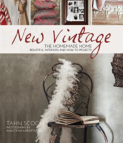Beispielbild fr New Vintage: The Homemade Home: Beautiful Interiors and How-To Projects zum Verkauf von ThriftBooks-Dallas