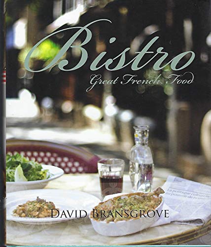 9781742571331: Bistro: Great French Food