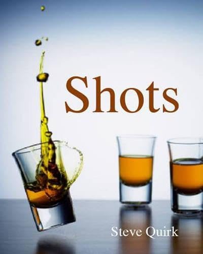 Imagen de archivo de Shots : Little Drinks to Get the Party Started a la venta por Better World Books