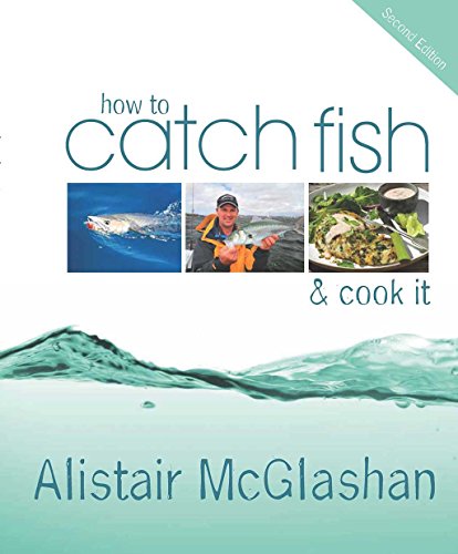 Stock image for How To Catch Fish And Cook It for sale by Marlowes Books and Music