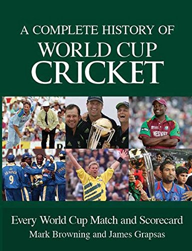 Stock image for Complete History of World Cup Cricket for sale by AwesomeBooks