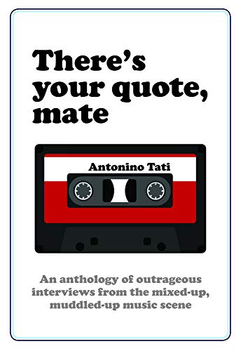 Imagen de archivo de There's Your Quote Mate a la venta por AwesomeBooks