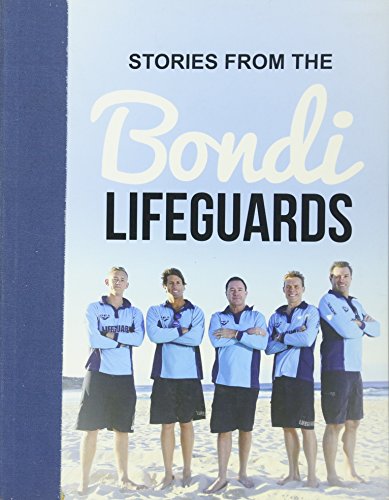 Stock image for Stories from the Bondi Lifeguards for sale by Goldstone Books