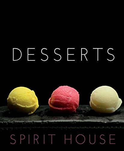 Stock image for Spirit House Desserts for sale by SecondSale