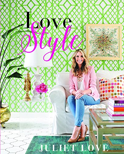 9781742576398: Love Style: Simple Tips to Create a Home You Love