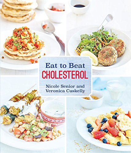 Stock image for Eat to Beat Cholesterol Updated Edition for sale by AwesomeBooks