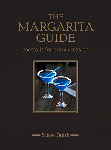 Beispielbild fr The Margarita Guide zum Verkauf von Books From California