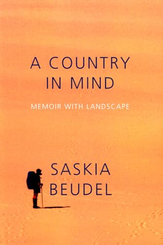 A Country in Mind: Memoir with Landscape.