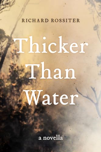 Beispielbild fr Thicker Than Water: A Novella zum Verkauf von AwesomeBooks