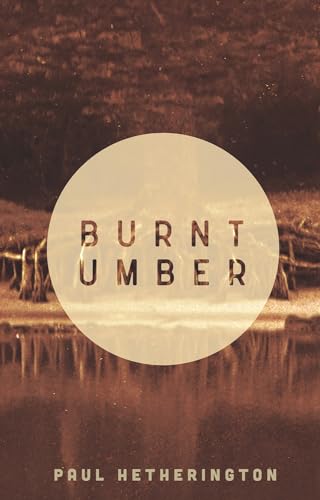 Stock image for Burnt Umber for sale by Chiron Media