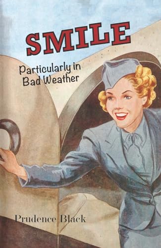 Beispielbild fr Smile, Particularly in Bad Weather (Paperback) zum Verkauf von Grand Eagle Retail