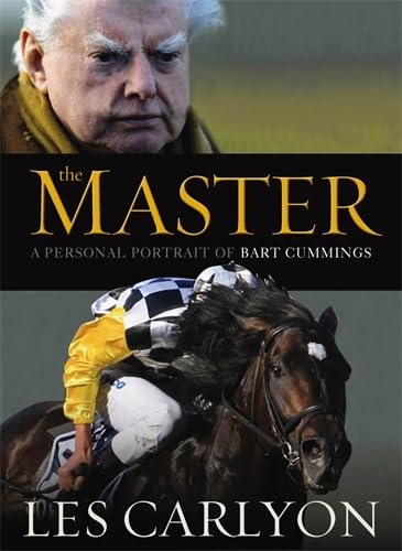 The Master. A Personal Portrait of Bart Cummings