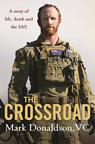 Stock image for The Crossroad: A Story Of Life, Death And The SAS for sale by Marlowes Books and Music