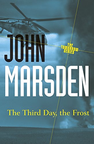 9781742612676: The Third Day, the Frost: Tomorrow Series 3