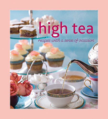 9781742660141: High Tea: Recipes with a Sense of Occasion