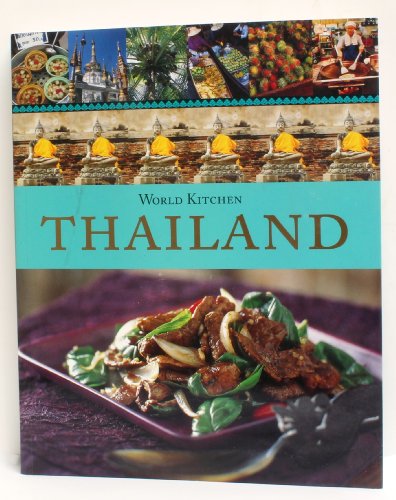 World Kitchen Thailand (9781742661056) by Justine Harding