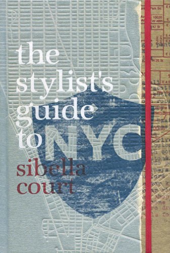 Beispielbild fr The Stylist's Guide to NYC zum Verkauf von WorldofBooks