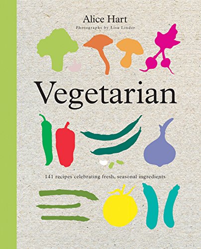 Beispielbild fr Vegetarian: 141 recipes celebrating fresh, seasonal ingredients zum Verkauf von WorldofBooks