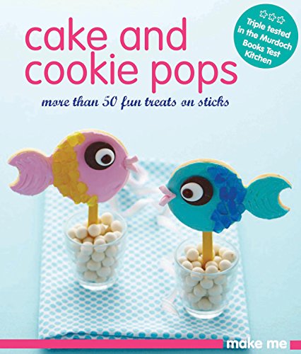 Beispielbild fr Cake & Cookie Pops (Make Me) zum Verkauf von WorldofBooks