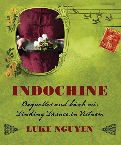 Beispielbild fr Indochine zum Verkauf von Greener Books
