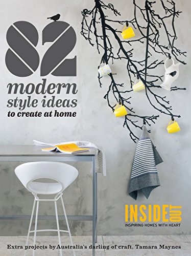 Imagen de archivo de 82 Modern Style Ideas to Create at Home a la venta por ThriftBooks-Atlanta