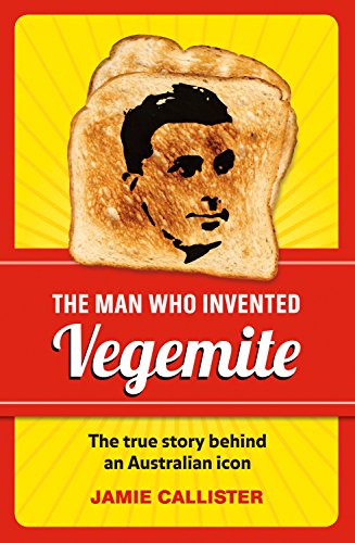 Beispielbild fr The Man Who Invented Vegemite zum Verkauf von Book Express (NZ)