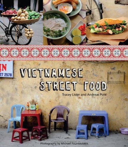 Stock image for Vietnamese Street Food for sale by GF Books, Inc.