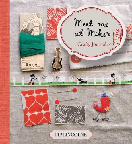 Stock image for Meet me at Mikes Crafty Journal for sale by biblion2