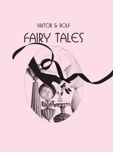 Stock image for Viktor and Rolf Fairy Tales for sale by Better World Books: West