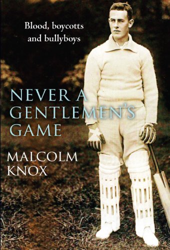Imagen de archivo de Never a Gentlemen's Game: The Scandal-filled Early Years of Cricket: The Scandal-filled Early Years of Test Cricket a la venta por WorldofBooks