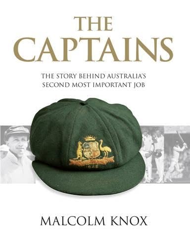 9781742702377: The Captains: The Story Behind Australia's Second Most Important Job