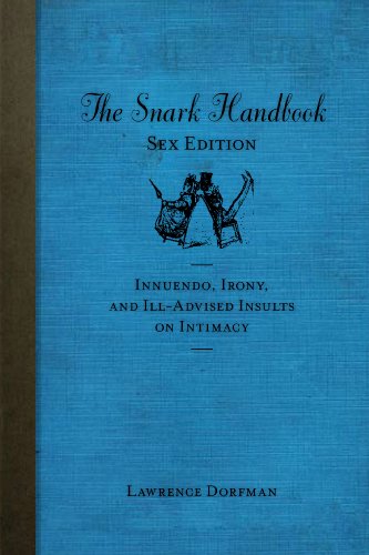 9781742702506: Snark Handbook: Sex Edition