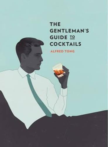 Beispielbild fr The Gentleman's Guide to Cocktails zum Verkauf von Wonder Book