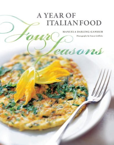 9781742704371: Four Seasons: A Year of Italian Food