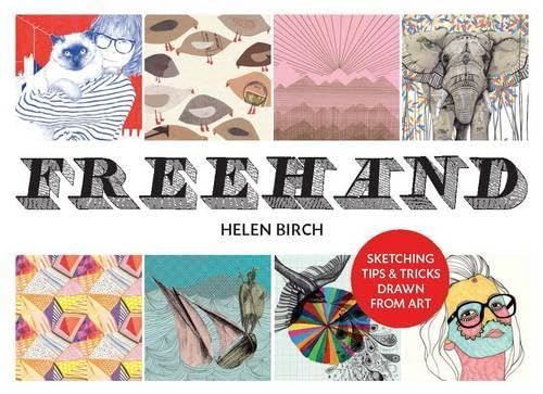 9781742706108: Freehand: Sketching Tips and Tricks Drawn from Art