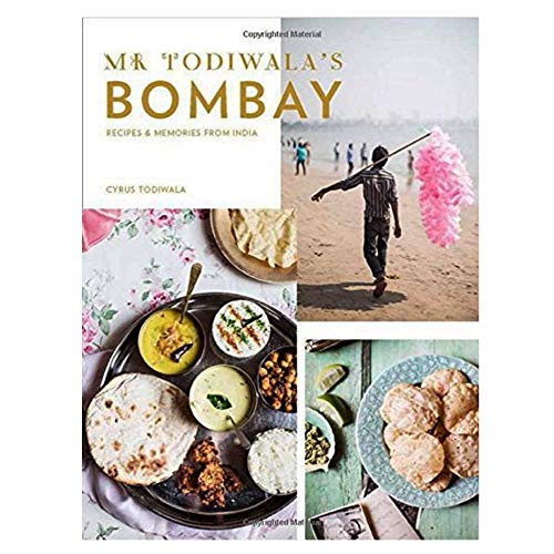 Beispielbild fr Mr Todiwala's Bombay: Recipes and Memories from India zum Verkauf von WorldofBooks