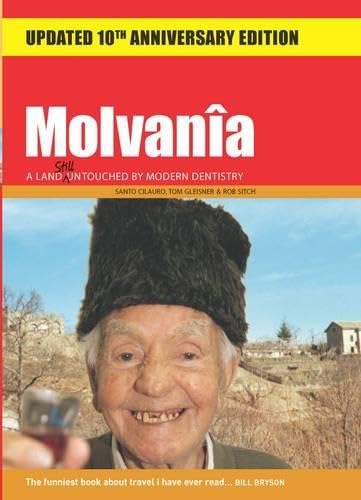 Stock image for Molvania: A Land Still Untouched by Modern Dentistry: A Land Untouched By Modern Dentistry (Jetlag Travel Guides) for sale by WorldofBooks