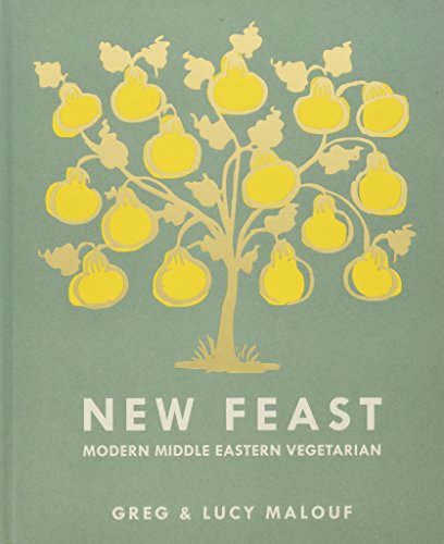 Stock image for New Feast: Modern Middle Eastern Vegetarian for sale by Irish Booksellers