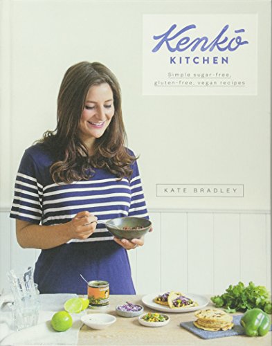 9781742708461: Kenko Kitchen: Simple sugar-free, gluten-free, vegan recipes