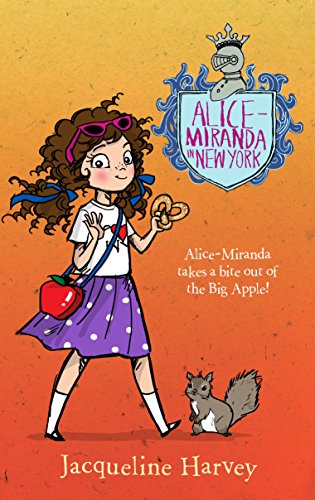 Imagen de archivo de Alice-Miranda in New York a la venta por Better World Books