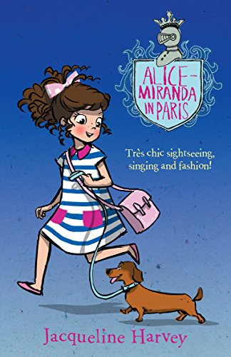 Stock image for Alice-Miranda in Paris for sale by Better World Books