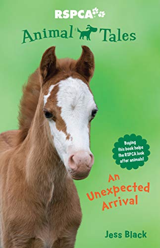 9781742753324: Animal Tales 4: An Unexpected Arrival (RSPCA Animal Tales)