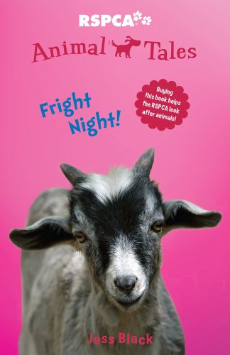 9781742753386: Fright Night!: Volume 6: 06 (RSPCA Animal Tales)