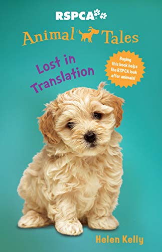 Beispielbild fr Lost in Translation : Buying This Book Helps the RSPCA Look after Animals! zum Verkauf von Better World Books