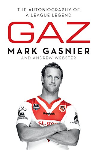Stock image for Gaz: The Autobiography of a League Legend for sale by Irish Booksellers